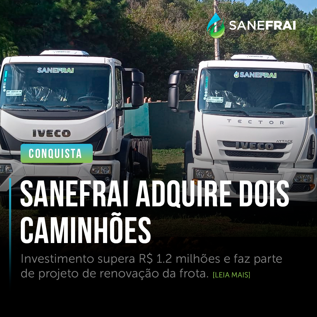 SANEFRAI ADQUIRE DOIS CAMINHÕES